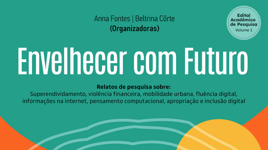 capa de livro verde e laranja escrito envelhecer com futuro