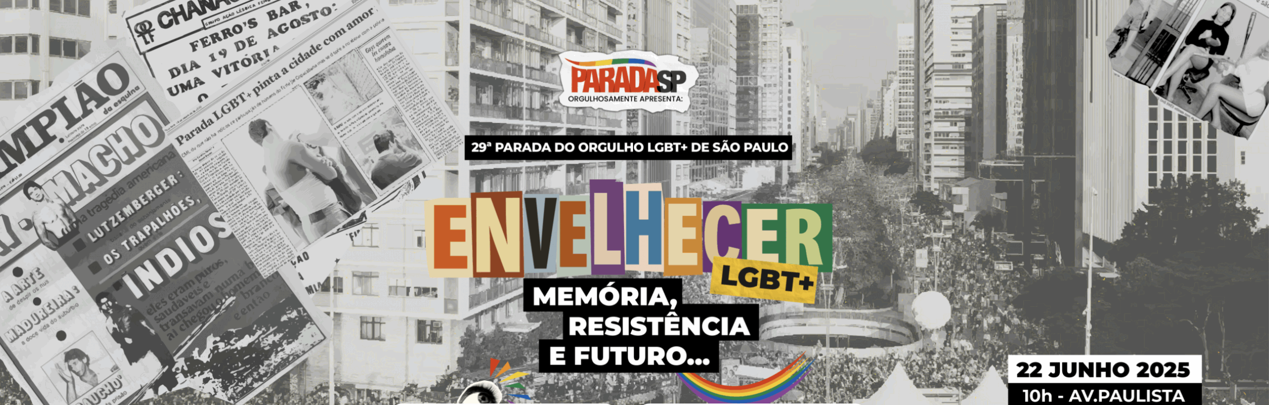 Envelhecer com orgulho: Parada LGBT de São Paulo coloca o envelhecimento em destaque