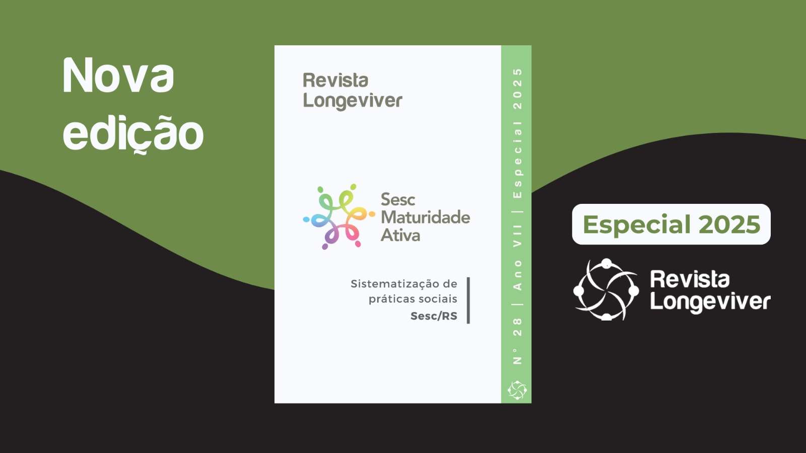 Revista Longeviver, edição ESPECIAL, está no ar!