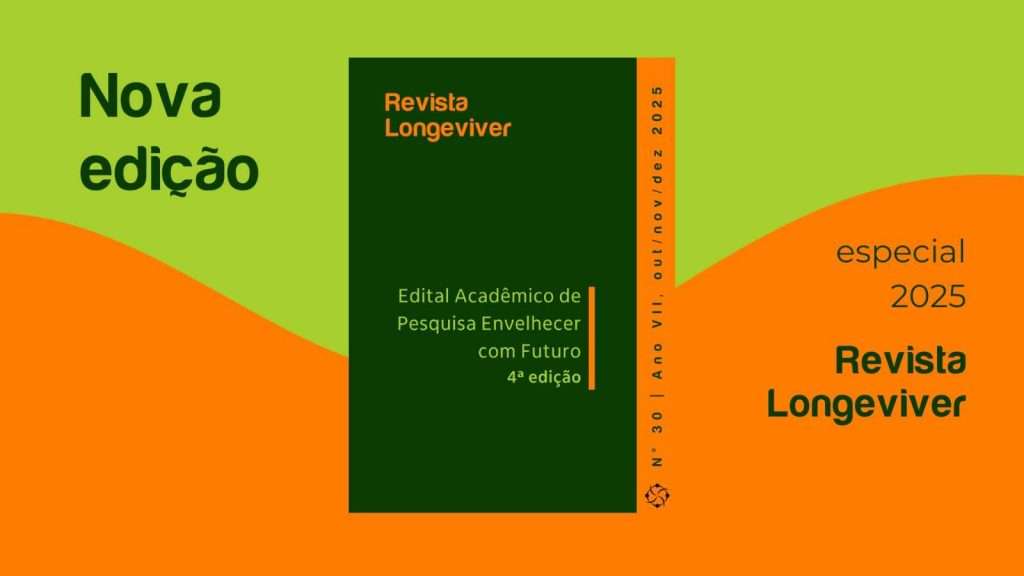banner em verde e laranja anunciando edição da Revista Longeviver