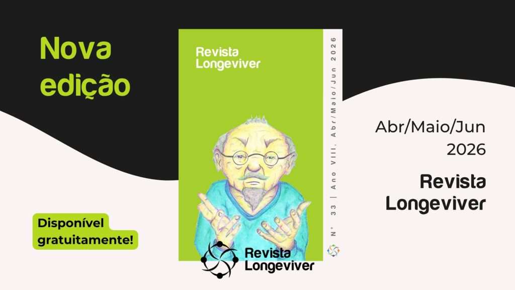 banner com fundo cinza e preto apresenta capa em verde anunciando nova edição da Revista Longeviver