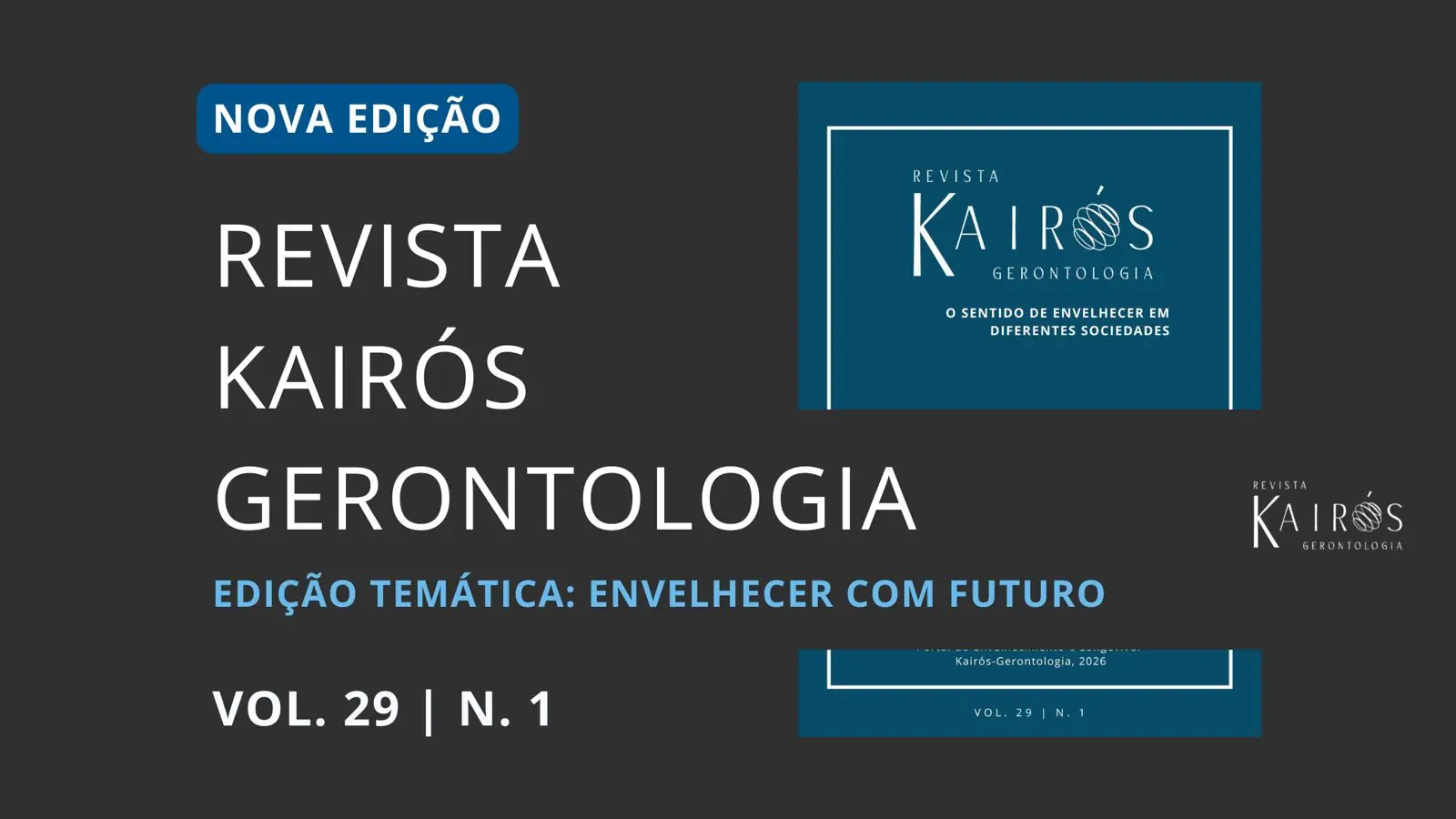 Confira a edição especial “O sentido de envelhecer em diferentes sociedades” da Revista Kairós