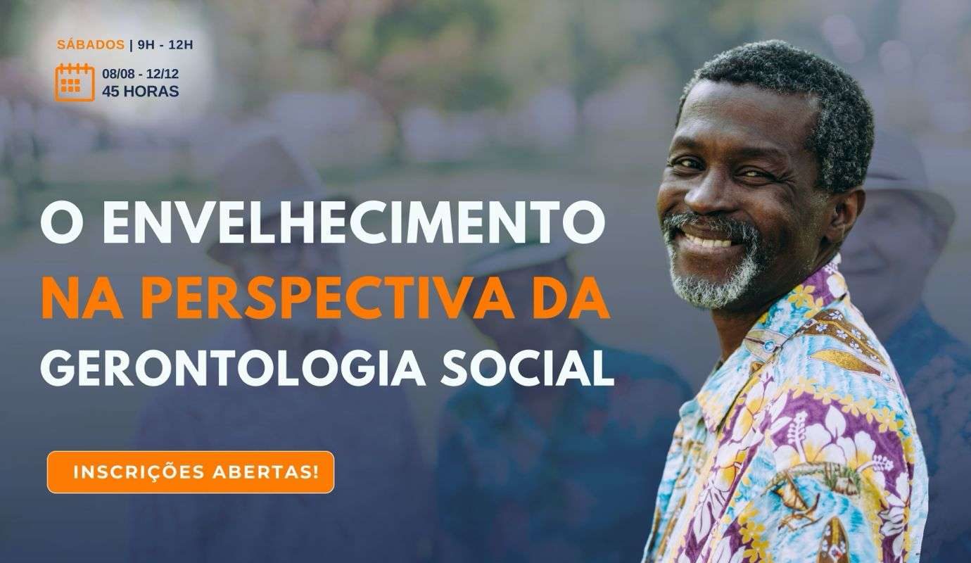 Garanta sua vaga: estão abertas as inscrições para o curso que transforma nosso olhar sobre o envelhecimento
