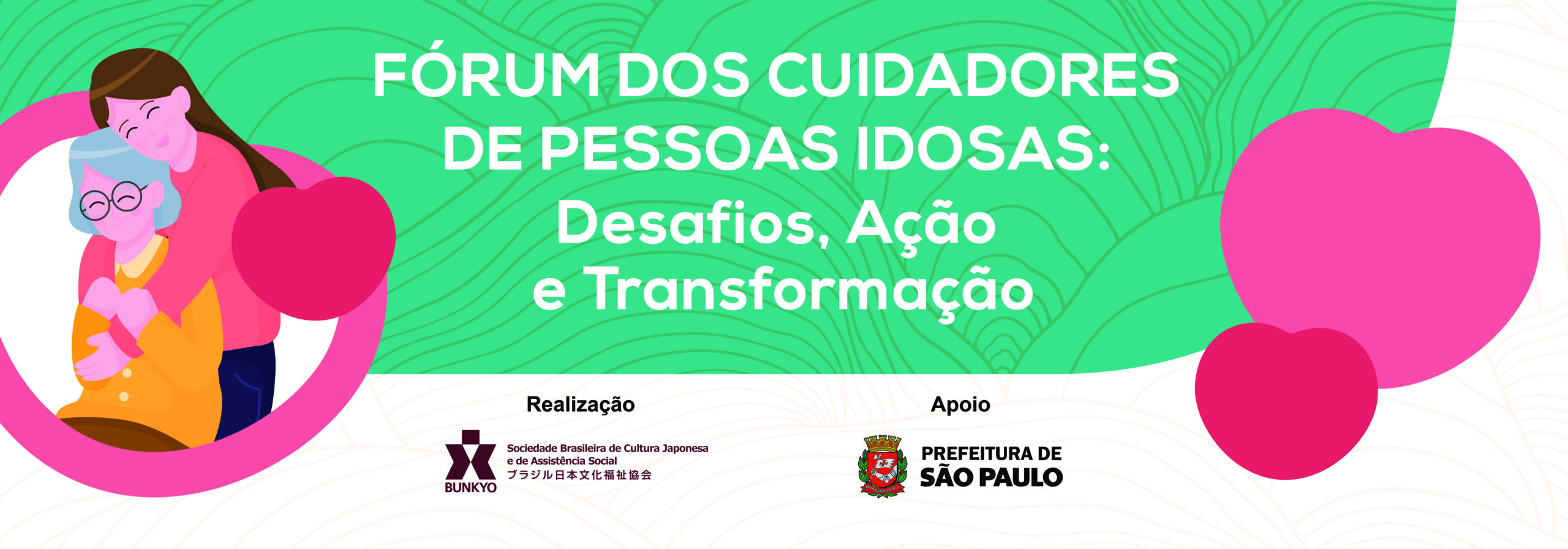 Banner anunciando Forum itinerante de cuidadores.