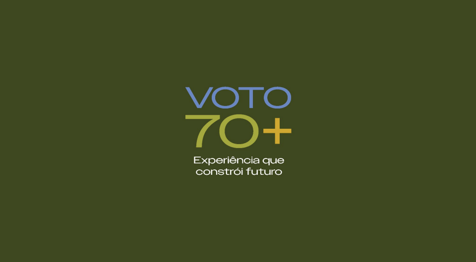Banner em fundo verde escuro anunciando o voto 70+
