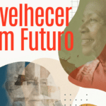 O envelhecimento como prioridade: ciência, dignidade e transformação social no livro “Envelhecer com Futuro”