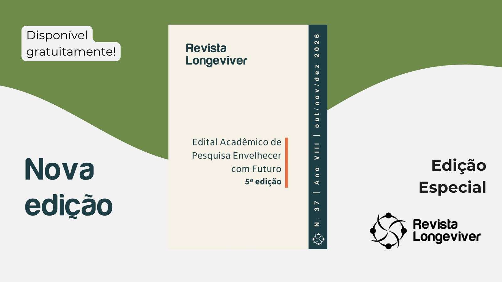 Edição n° 37 da Revista Longeviver está no ar!